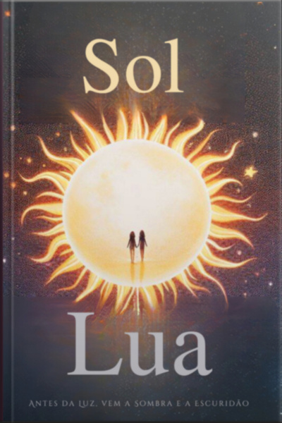 O Sol E A Lua