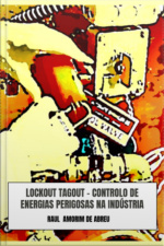 Lockout Tagout - Controlo De Energias Perigosas Na Indústria