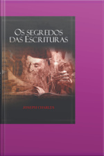 Os Segredos Das Escrituras