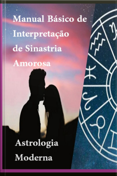 Manual Básico De Interpretação De Sinastria Amorosa