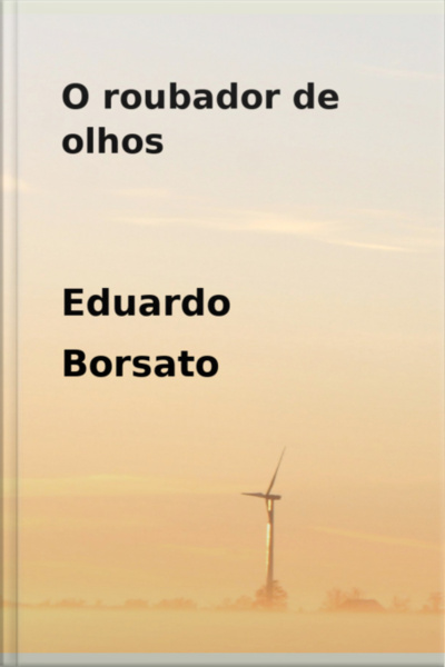 O Roubador De Olhos