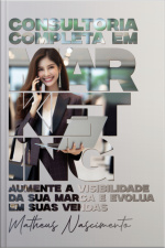 Consultoria Completa Em Marketing Digital E Físico