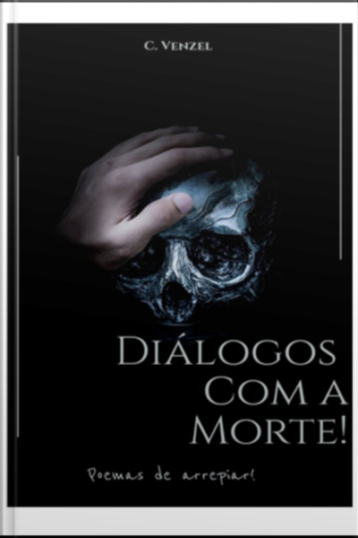 Diálogos Com A Morte!