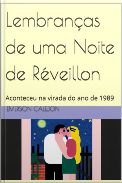 Lembranças De Uma Noite De Réveillon