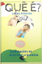 Quê É?