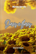 Dores E Flores