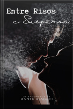 Entre Risos E Suspiros