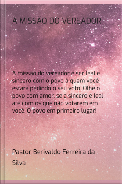 A Missão Do Vereador