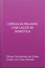 Ciência Da Religião Com Laços Na Semiótica
