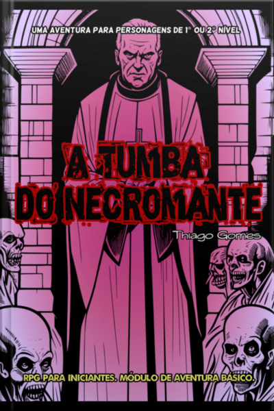 A Tumba Do Necromante
