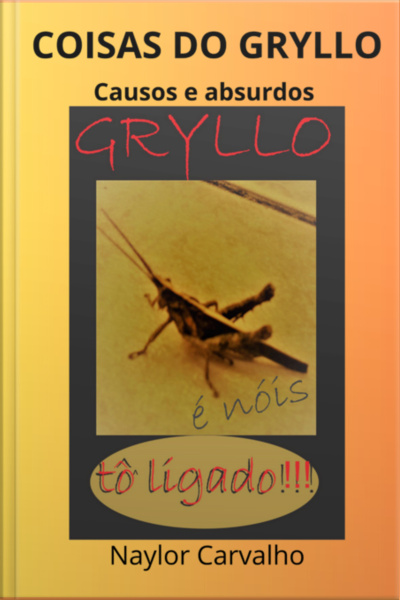 Coisas Do Gryllo