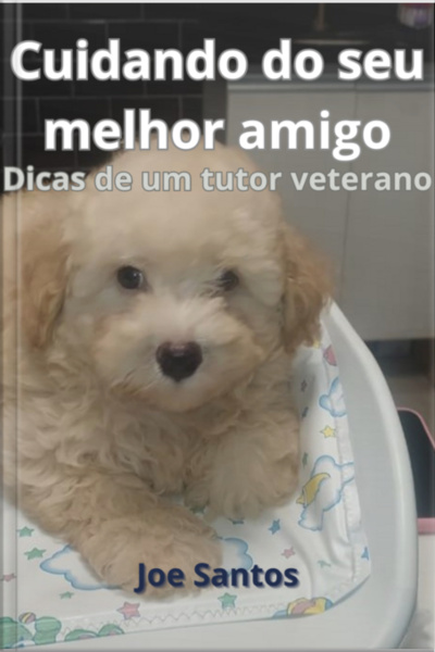 Cuidando Do Seu Melhor Amigo