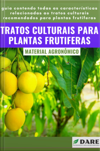 Tratos Culturais Para Plantas Frutiferas