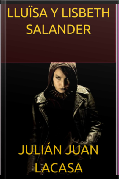 Lluïsa Y Lisbeth Salander