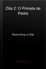 Zilla 2: O Primata De Pedra