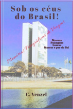 Sob Os Céus Do Brasil!