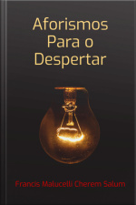 Aforismos Para O Despertar