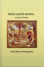 Índios Caiapós Infantil