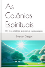 As Colônias Espirituais