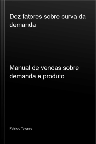 Dez Fatores Sobre Curva Da Demanda