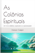 As Colônias Espirituais