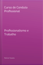 Curso De Conduta Profissional