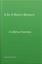 O Zé, O Mané E Besouro