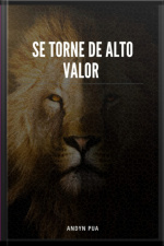 Se Torne De Alto Valor