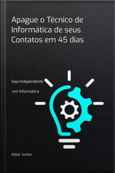 Apague O Técnico De Informática De Seus Contatos Em 45 Dias