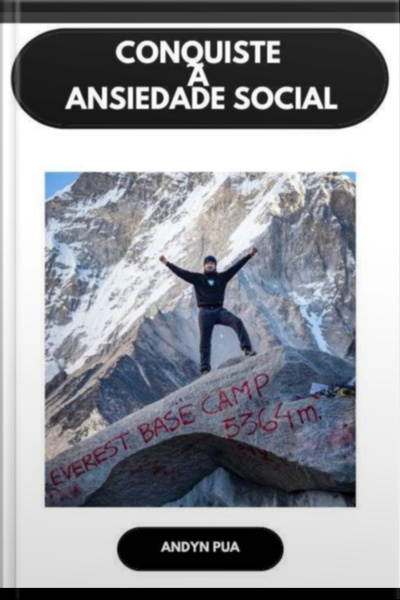 Conquiste A Ansiedade Social