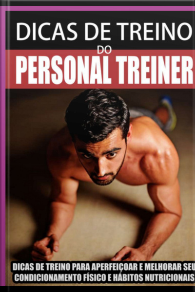Dicas De Treino Do Personal Treiner