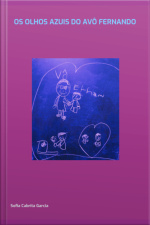 Os Olhos Azuis Do Avô Fernando