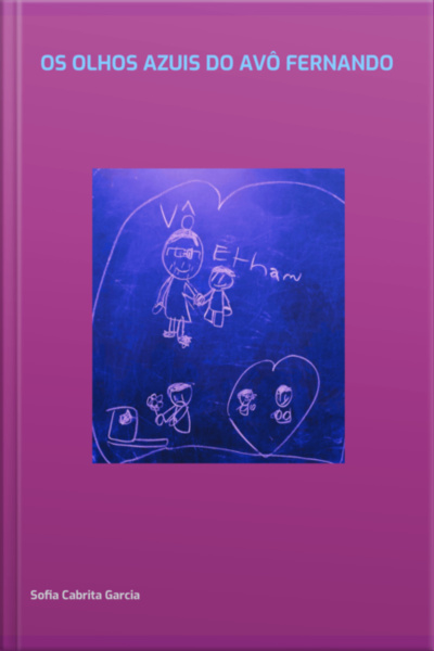 Os Olhos Azuis Do Avô Fernando