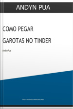 Como Pegar Garotas No Tinder
