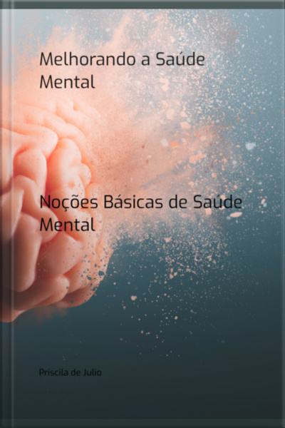 Melhorando A Saúde Mental