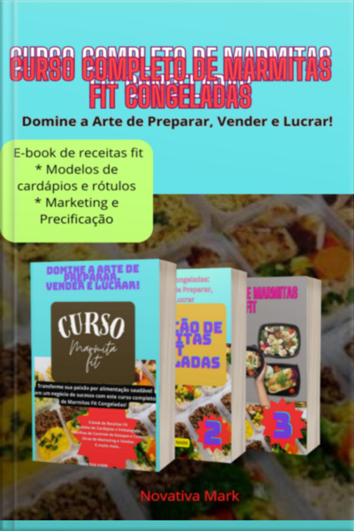 Curso Completo De Marmitas Fit Congeladas