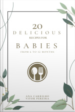 20 Delicious Recipes For Babies