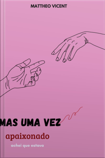 Mas Uma Vez Apaixonado - Achei Que Estava