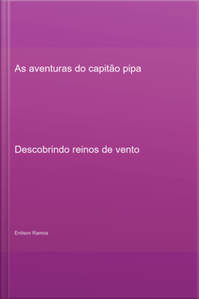 As Aventuras Do Capitão Pipa