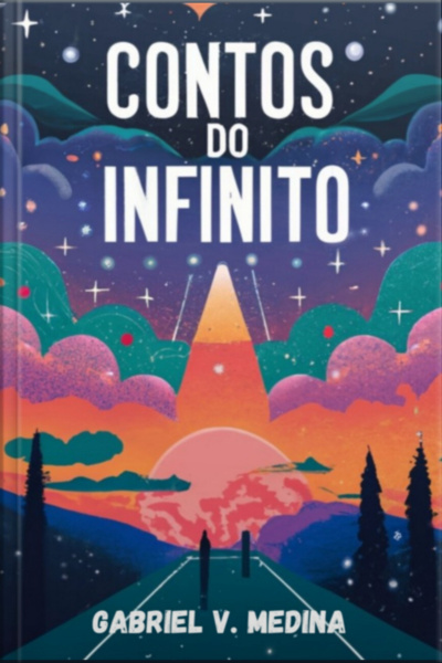 Contos Do Infinito - Capa Mole Colorido