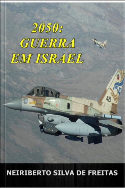 2050: Guerra Em Israel