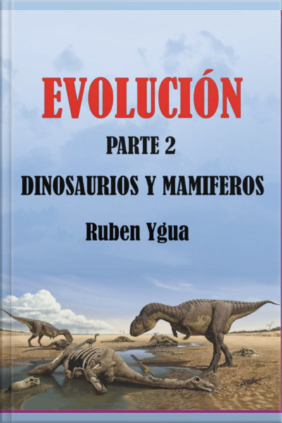 Dinosaurios Y Mamíferos
