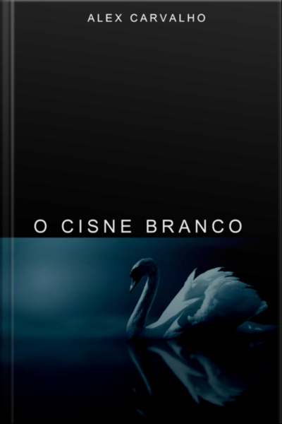 O Cisne Branco