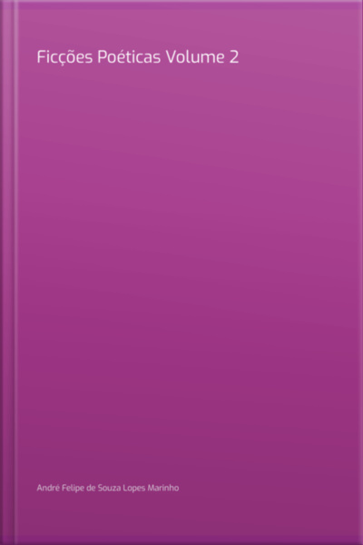Ficções Poéticas Volume 2