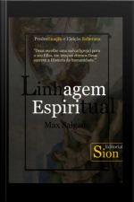 Predestinação  Linhagem Espiritual