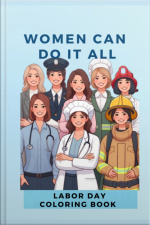 Woman Can Do It All: Labor Day Coloring Book