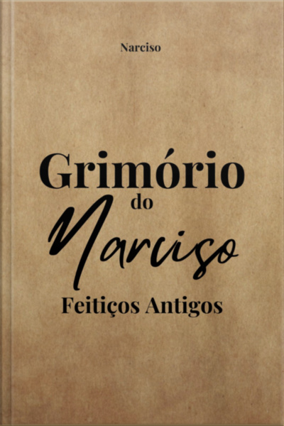 Grimório Do Narciso