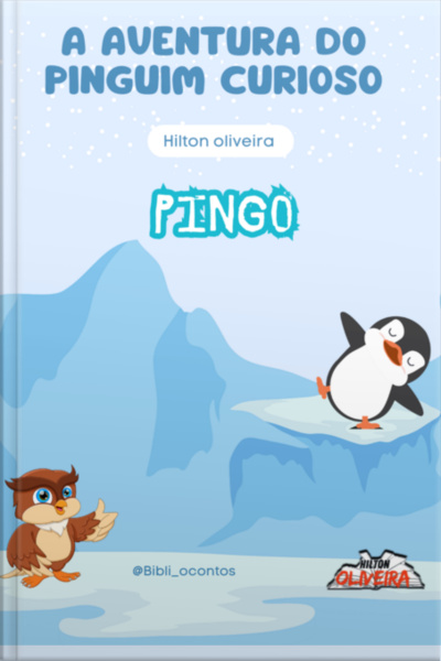 A Aventura Do Pinguim Curioso