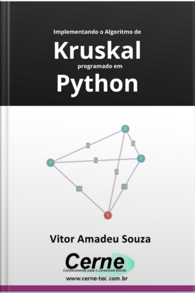 Implementando O Algoritmo De Kruskal Programado Em Python