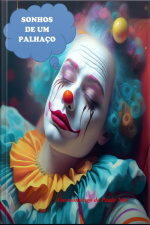 Sonhos De Um Palhaço